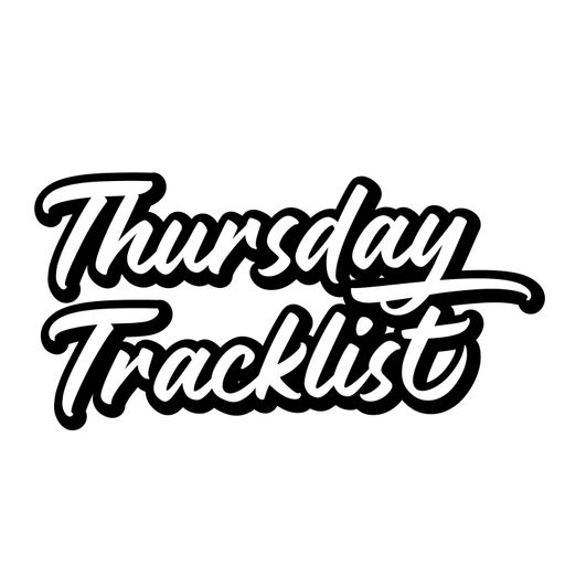 Thursday Tracklist @105.9 Academy FM Folkestone Show 14 3rd June