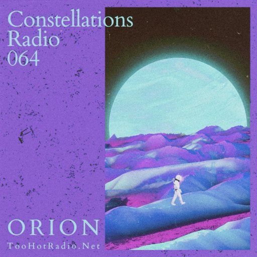 Constellations Radio 064