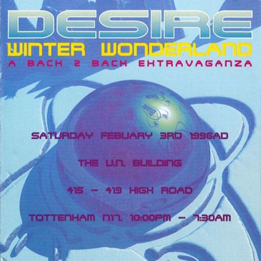 DJ Rap B2B Ellis Dee w/ MC Rage & Fearless - Desire 'Winter Wonderland' - Club UN - 3.2.96