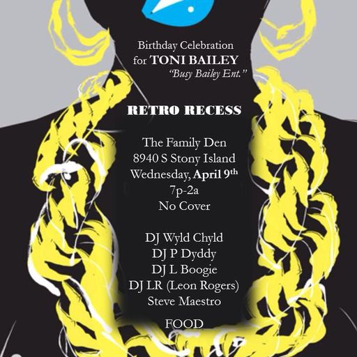 Toni Bailey's B-Day @ The Family Den-Retro Recess Wednesdays-9 April 2014