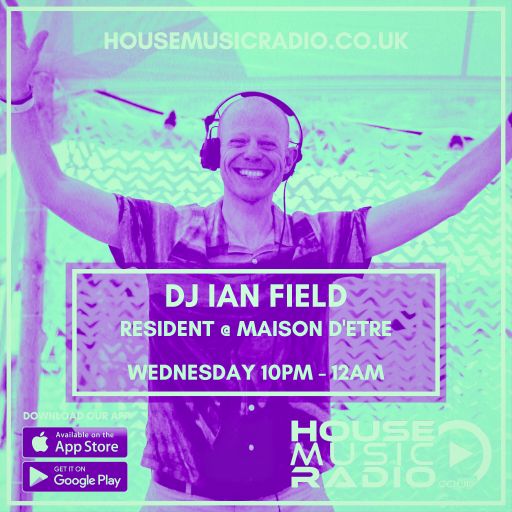 Ian Field_Resident_Apr'25_HMR LIVE_Progressive House & Melodic_Weds 30 Apr 25