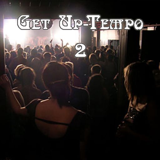 Get Up-Tempo 2