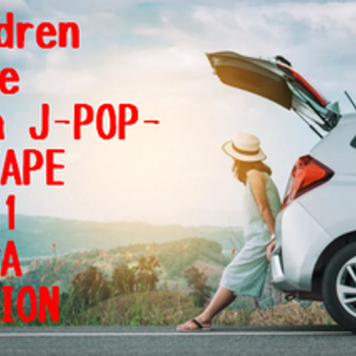 Children Drive-Tha J-POP- MIXTAPE vol.1"IWASA EDITION"