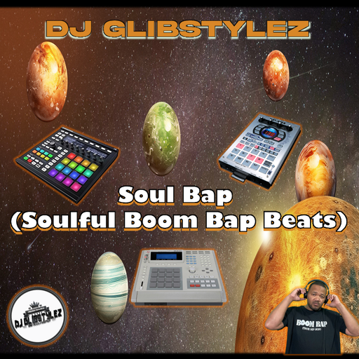 DJ GlibStylez - SoulBap (Soulful Beats)
