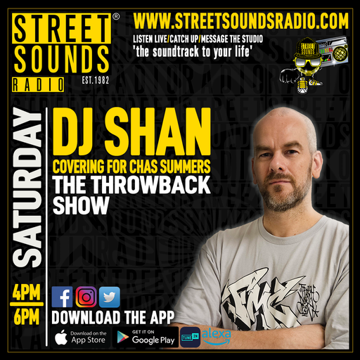 The Street Sounds Throwback Show with DJ Shan on Street Sounds Radio 1600-1800 13/09/2025