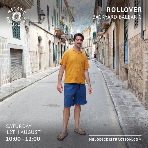Rollover with Backyard Balearic (12th August '23)
