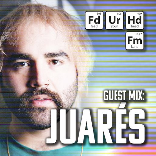 Feed Your Head hosted by the Hutchinson Brothers with Juares