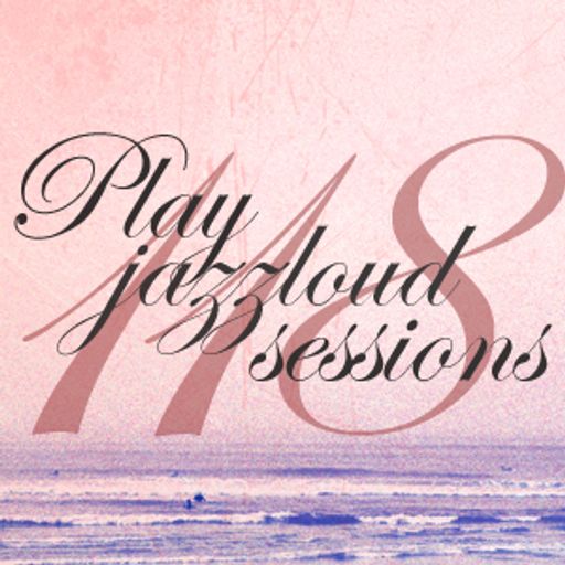 PJL sessions #118 [jazz 'n soul travels]