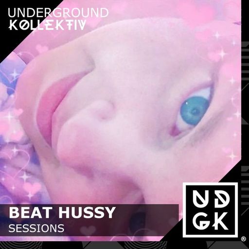 Beat Hussy - [Live] Session 063: Chaotic Love (UDGK: 25/02/2023)