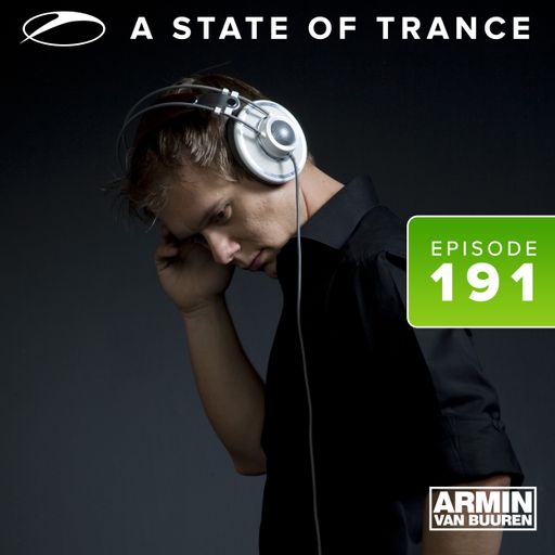 A State Of Trance Episode 191 – Armin van Buuren