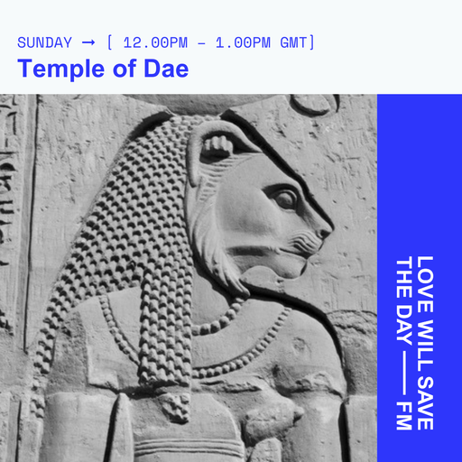 2024-08-02 Temple of Dae | LWSTD-FM