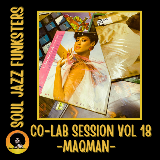Soul Jazz Funksters - Soul - Rare Groove - Funk Vinyl Gems - Co-Lab Session Vol 18 - MAQman