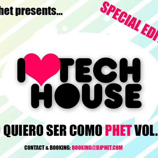 Yo quiero ser como Phet vol. 44 Special Tech-House