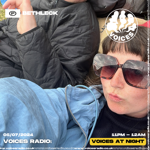 Bethleck - 05/07/24 - Voices Radio