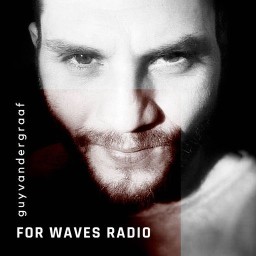 GUY VAN DER GRAAF for WAVES RADIO #9