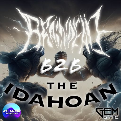 Gem State with The Idahoan and Braindead - B2B