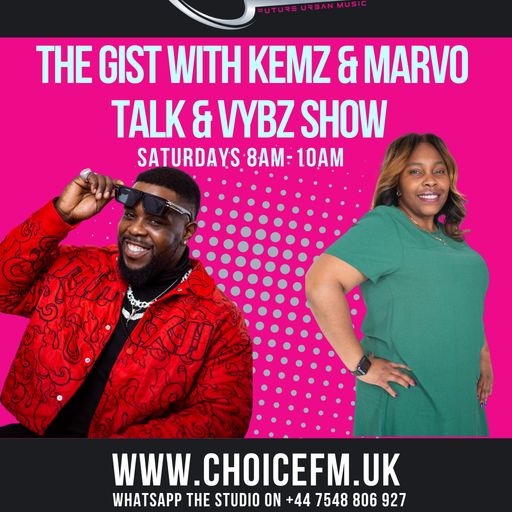 THE GIST WITH KEMZ & MARVO TALK & VYBZ SHOW  19/07/25