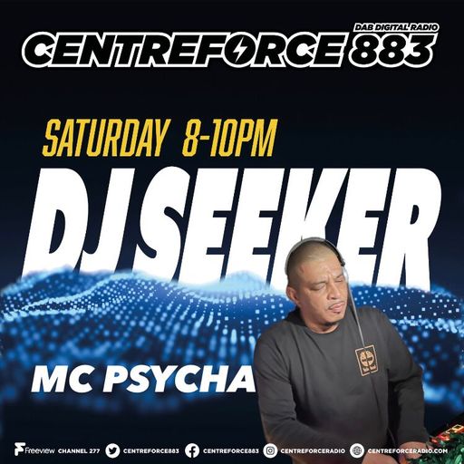 DJ Seeker Mc Psycha - 883.centreforce DAB+ - 06 - 04 - 2024 .mp3