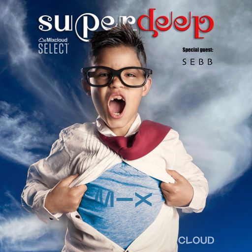 Superdeep 26 • Special guest : SEBB