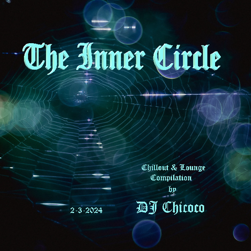 ""The Inner Circle" chillout and lounge compilation