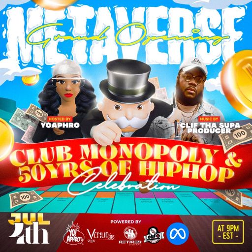 CLUB MONOPOLY x CTSP: 50 YEARS OF HIP HOP CELEBRATION | IG: @CLIF.THA.SUPA.PRODUCER