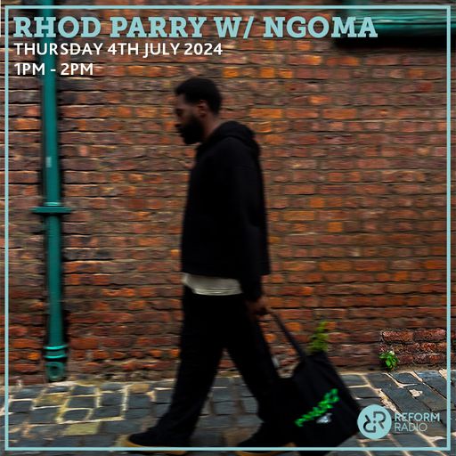 Rhod Parry w/ Ngoma 4th July 2024