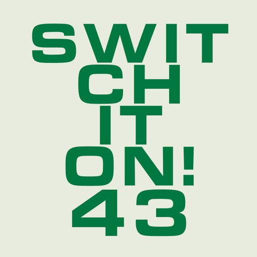 Switch It On! Jim Guynan ~ 06.02.22