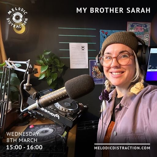 My Brother Sarah (March '23)