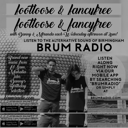 Danny's Birthday Selection on Footloose & Fancyfree with Danny & Miranda (18/10/2017)