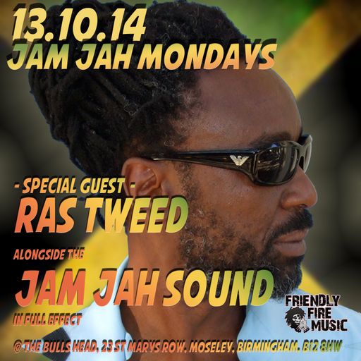 Ras Tweed @ Jam Jah Mondays (13/10/14)