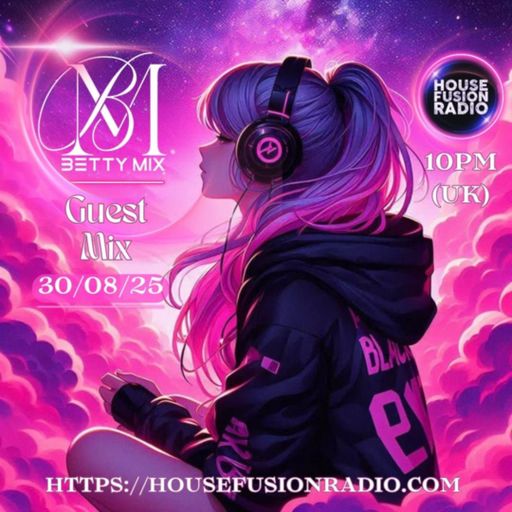 BETTY MIX // GUEST MIX // 30-08-25