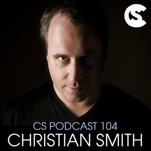 CS Podcast 104 - Christian Smith