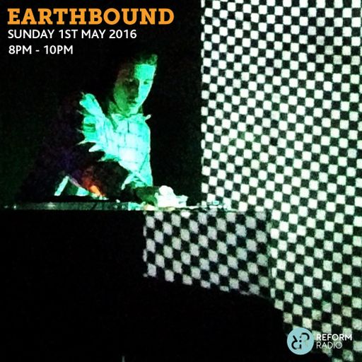 Earthbound 1st May 2016