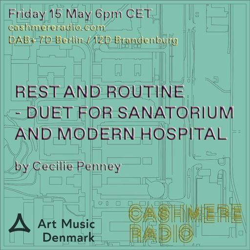 Cashmere Specials : Rest and Routine - Duet for Sanatorium and Modern Hospital 15.05.2026