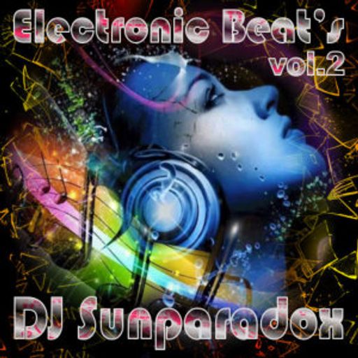 DJ Sunparadox - Electronic Beat's vol.2