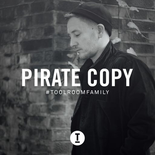 Toolroom Family - Pirate Copy (DJ Mix)