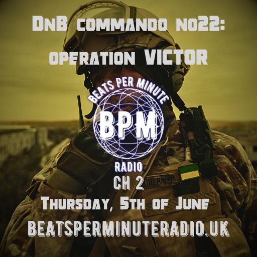 Biscuit- Drum and Bass Commando 22- Operation Victor-Live on Beats Per Minute Radio 2- 5.6.2025