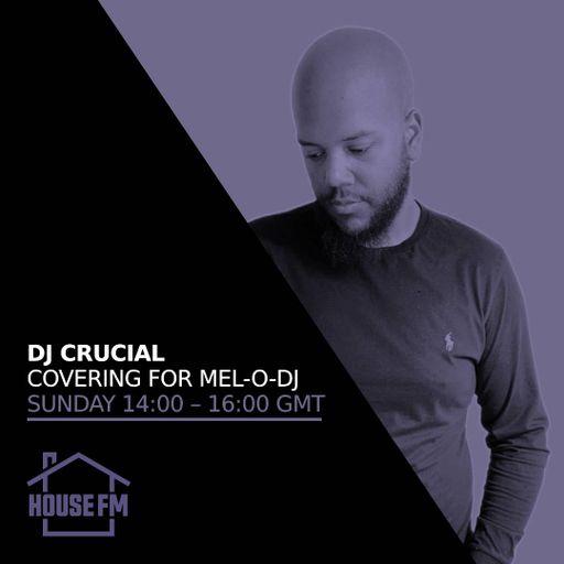 DJ Crucial - Covering for Mel-O-DJ 14 JAN 2024