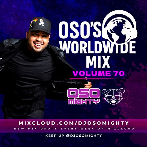 OSO's WORLD WIDE MIX VOL 70