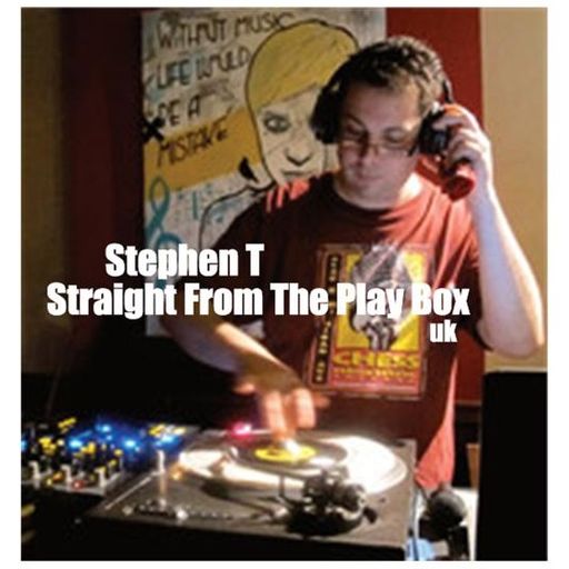 Stephen T - Straight From The Play Box