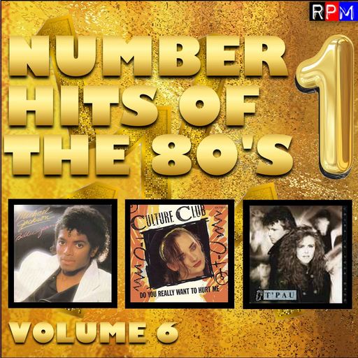 NUMBER 1 HITS OF THE 1980'S : 6 *SELECT EARLY ACCESS*