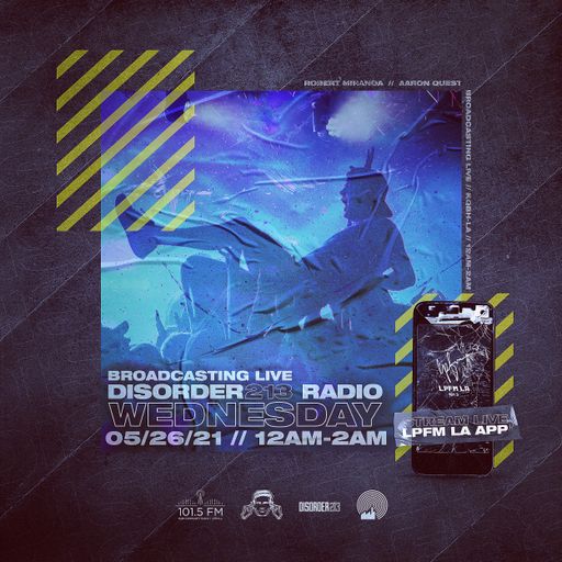 DISORDER213 RADIO 05/26/21