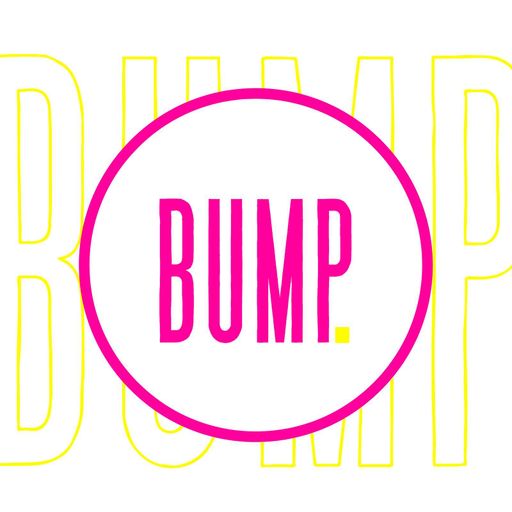 BUMP. w/ Milkman - 04.10.22