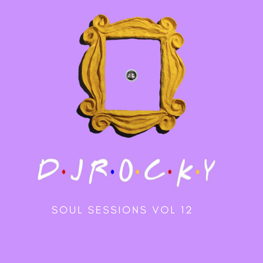 Soul Sessions Rocky FM 100 Vol 12