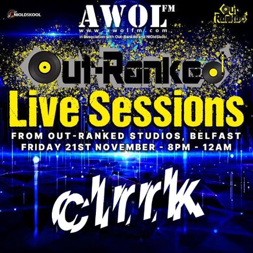 CLRRK - OutRanked Live Sessions - November 2025