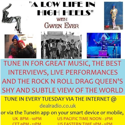 A LOW LIFE IN HIGH HEELS WITH GWEN EVER RADIO SHOW 9TH NOVEMBER 2021 EDITION