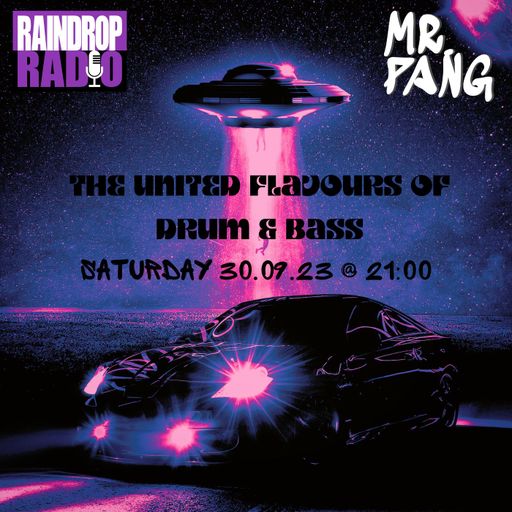 Mr. Pang 2023/09/30 United Flavours of Drum & Bass