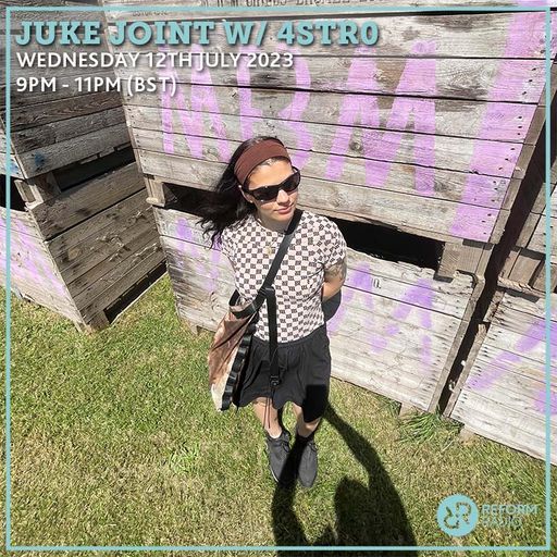 Juke Joint w/ 4STR0 12th July 2023