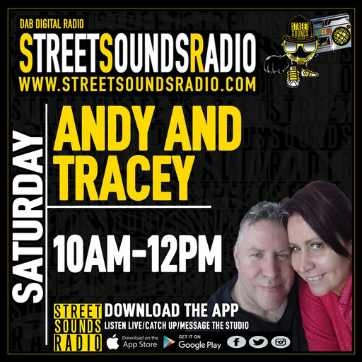 Andy and Tracey on Street Sounds Radio 1000-1200 04/03/2023