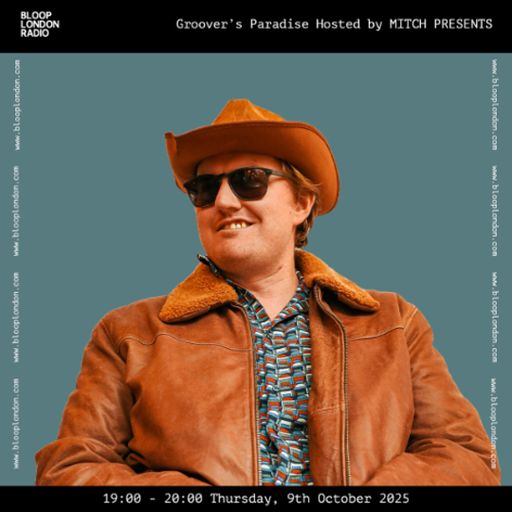Groover's Paradise Hosted by MITCH PRESENTS - 09.10.25
